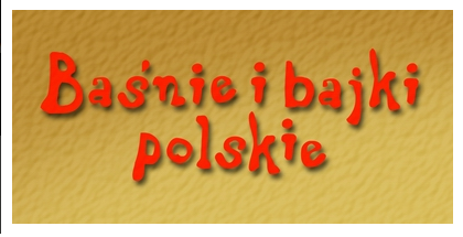 baśnie i bajki polskie
