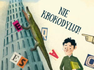 Książkołazy – Nie krokodyluj!