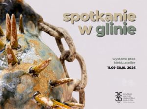 Spotkanie w glinie – wystawa MeMu.atelier